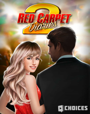 Red Carpet Diaries, Book 2 by Pixelberry Studios