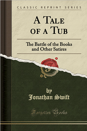 A Tale of a Tub by Jonathan Swift