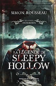 La légende de Sleepy Hollow by Simon Rousseau