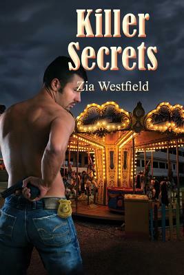 Killer Secrets by Zia Westfield