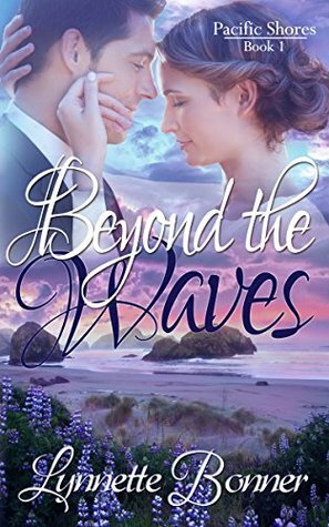 Beyond the Waves by Lynnette Bonner