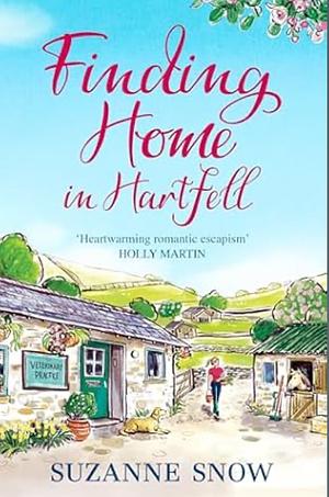 Finding Home in Hartfell by Suzanne Snow, Suzanne Snow