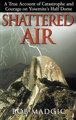 Shattered Air by Adrian Esteban, Bob Madgic