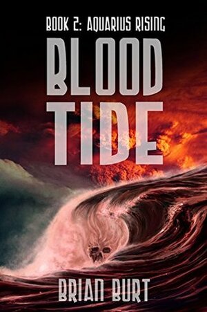 Blood Tide by Brian Burt