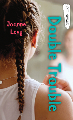 Double Trouble by Joanne Levy