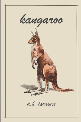 Kangaroo by D. H. Lawrence