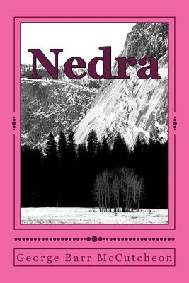 Nedra by George Barr McCutcheon