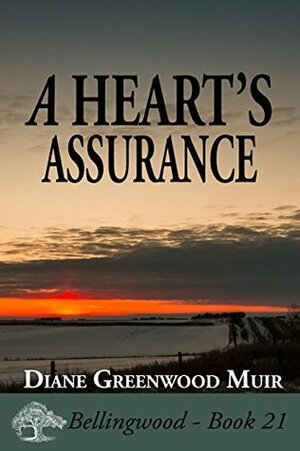 A Heart's Assurance by Diane Greenwood Muir