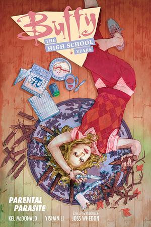 Buffy: The High School Years - Parental Parasite by Kel McDonald
