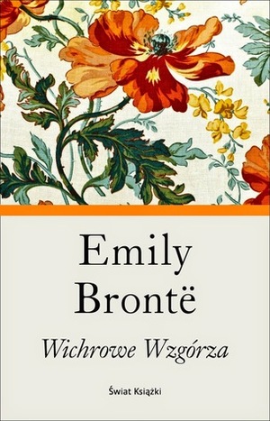 Wichrowe wzgórza by Emily Brontë, Janina Sujkowska