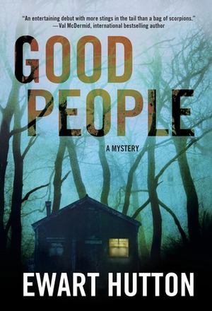 Good People by Ewart Hutton