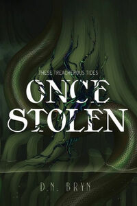 Once Stolen by D.N. Bryn