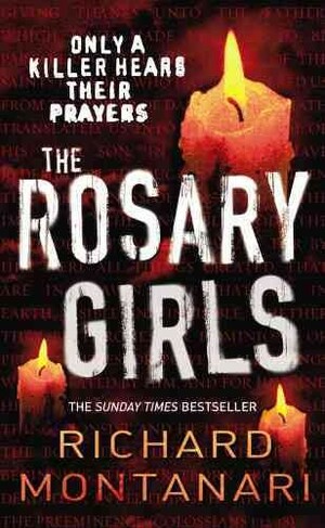 The Rosary Girls by Richard Montanari