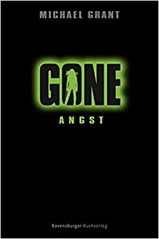 Angst by Michael Grant