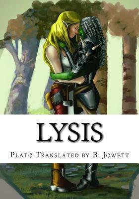 Lysis by Plato Translated by B. Jowett