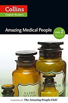 Amazing Medical People: A2-B1 by F.H. Cornish