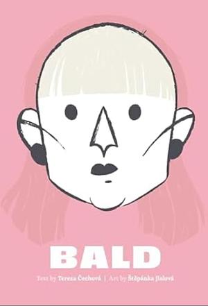 Bald by Tereza Čechová