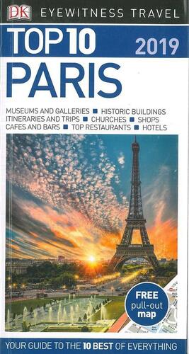 Top 10 Paris: 2019 by D.K. Publishing