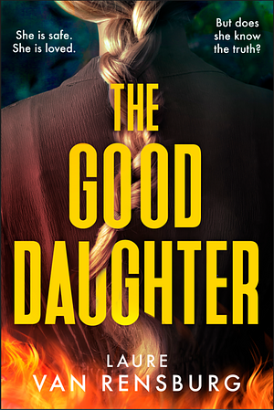 The Good Daughter  by Laure Van Rensburg