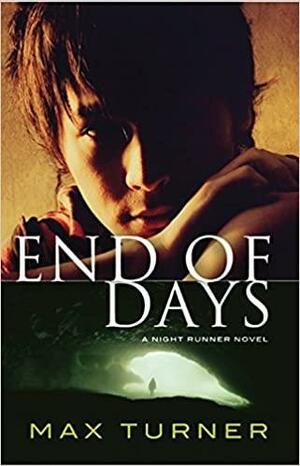 End Of Days by Max Turner
