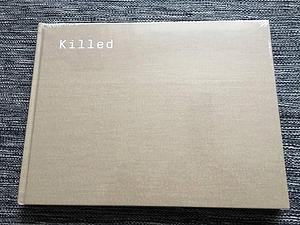 "Killed": Rejected Images of the Farm Security Administration by William E. Jones