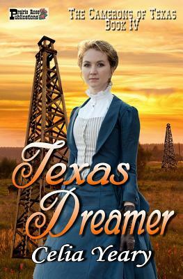 Texas Dreamer by Celia Yeary