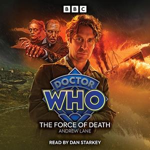 Doctor Who: The Force of Death by Andy Lane