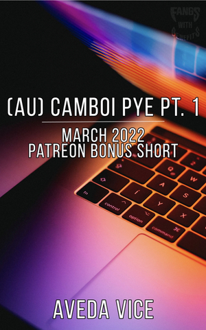 (AU) Camboi Pye Pt. 1 by Aveda Vice