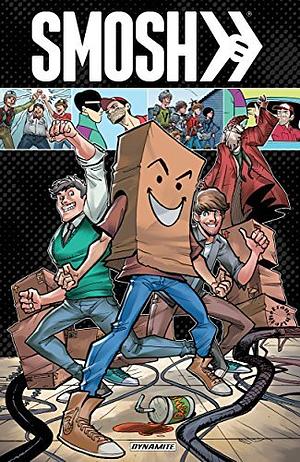 Smosh by Michael McDermott, David Atchison, Yale Stewart