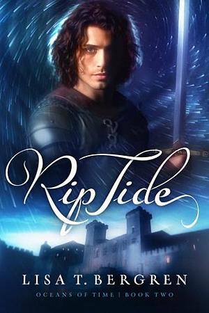 Rip Tide by Lisa T. Bergren