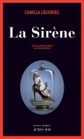 La Sirène by Lena Grumbach, Camilla Läckberg