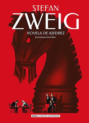 Novela de ajedrez by Stefan Zweig