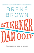 Sterker dan ooit by Brené Brown