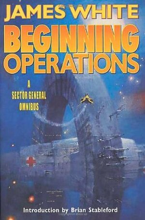 Beginning Operations by Brian Stableford, James White