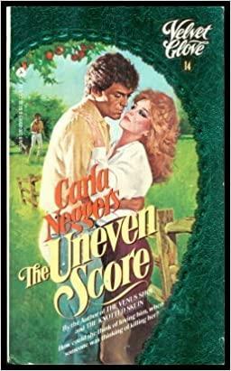 The Uneven Score by Carla Neggers