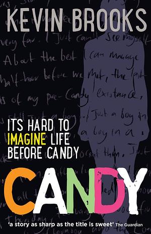 Candy by Kevin Brooks