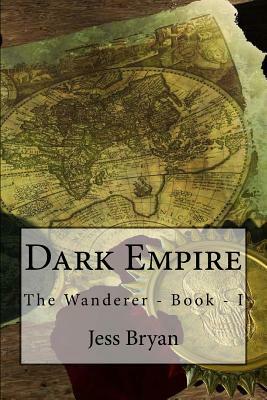 Dark Empire by Jess Bryan