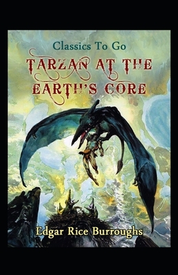 Tarzan At The Earth's Core (Tarzan #2) Annotated by Edgar Rice Burroughs