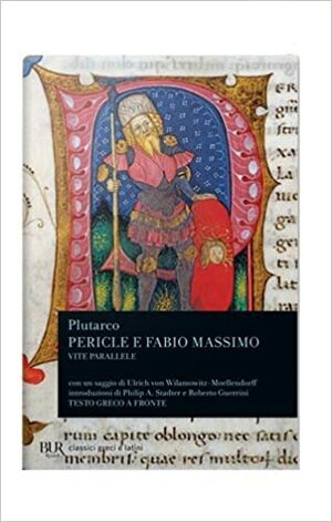 Vite parallele: Pericle e Fabio Massimo by Plutarch