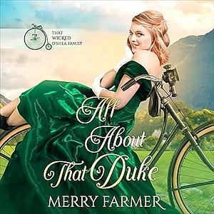 All About That Duke by Merry Farmer