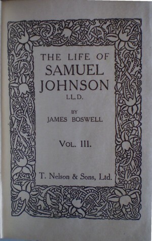 The Life of Samuel Johnson LL.D. Vol 3 by James Boswell