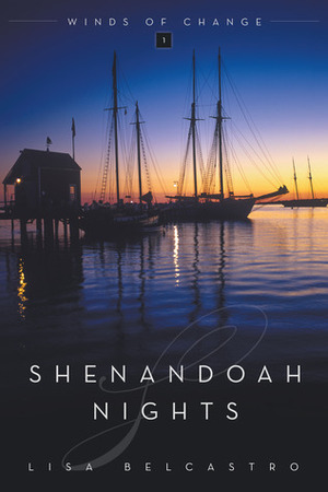 Shenandoah Nights by Lisa Belcastro