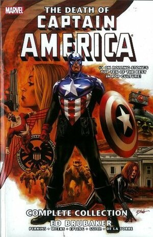 Captain America: The Death of Captain America by Jackson Butch Guice, Steve Epting, Mike Perkins, Ed Brubaker, Lee Weeks, Roberto de la Torre
