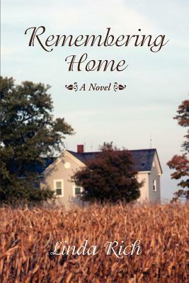 Remembering Home by Linda Rich