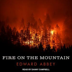 Fire on the Mountain by Edward Abbey