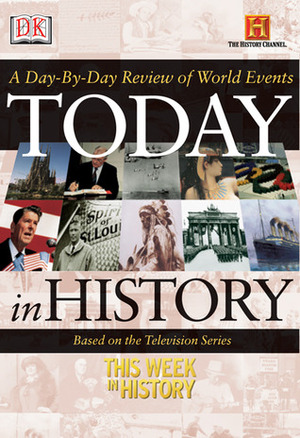 Today in History by Nancy Cash, Anja Schmidt, Terry Spohn