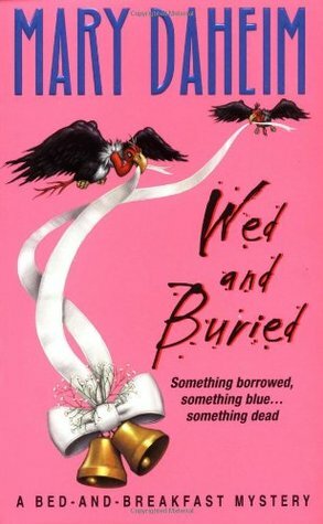Wed and Buried by Mary Daheim
