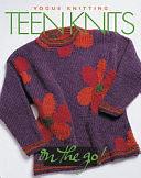 Teen Knits by Trisha Malcolm