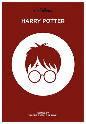 Fan Phenomena: Harry Potter by Valerie Frankel