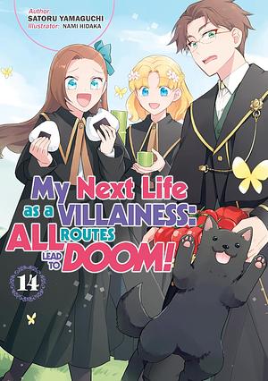 My Next Life as a Villainess: All Routes Lead to Doom! Volume 14 by Satoru Yamaguchi
